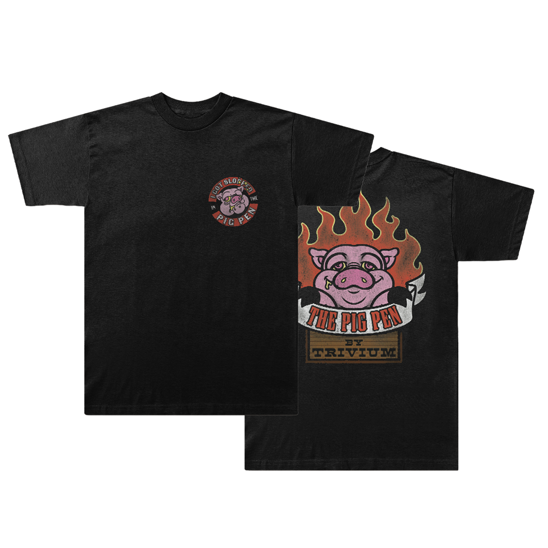 I Got Slopped Pig Pen T-Shirt