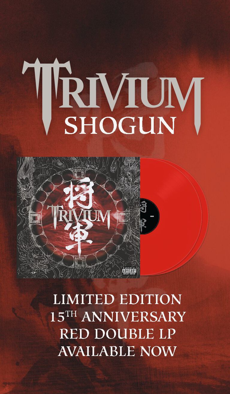 Trivium ‘Shogun’ Limited edition 15th Anniversary red double LP available now